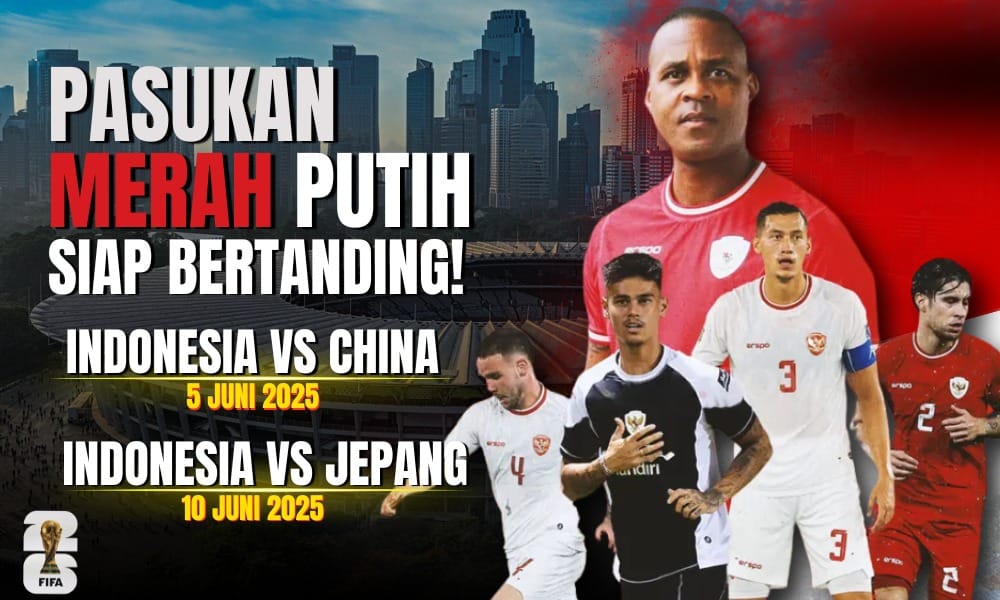 Timnas Indonesia Siap Tempur Hadapi China dan Jepang di Kualifikasi Piala Dunia 2026